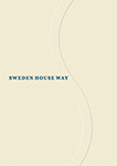 SWEDEN HOUSE WAY